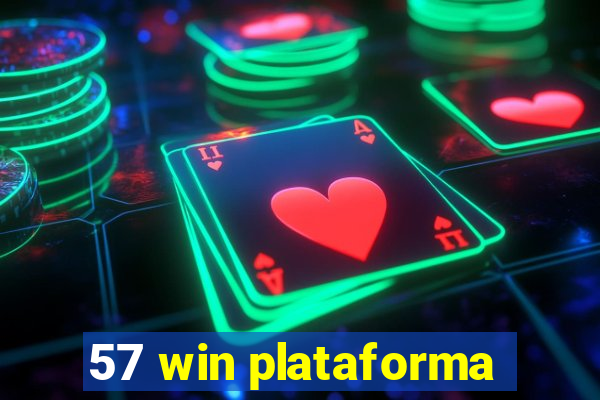 57 win plataforma